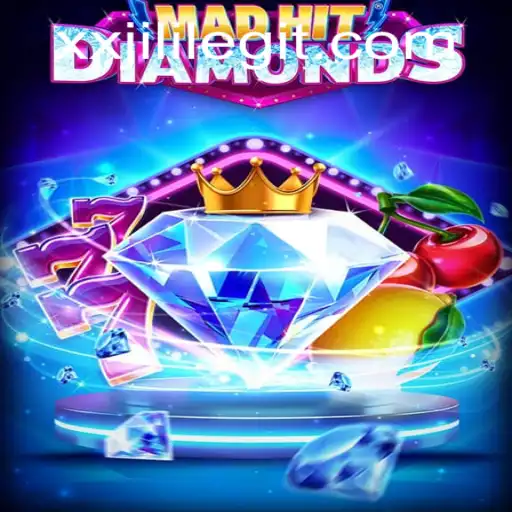 Discover the Thrilling World of MadHitDiamonds: An In-Depth Look with XXJILI