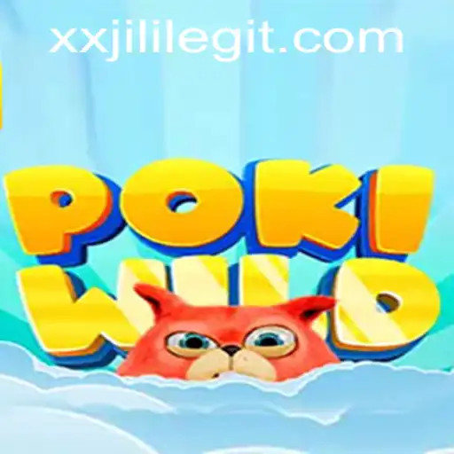 Exploring the Exciting World of PokiWild: A Journey Through XXJILI